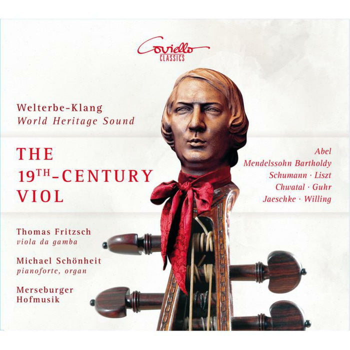 Thomas Fritzsch; Michael Schonheit; Merseburger Hofmusik: The 19th Century Viol