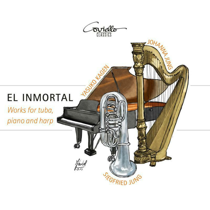 Siegfried Jung; Yasuko Kagen; Johanna Jung: El Inmortal: Works For Tuba, Piano And Harp