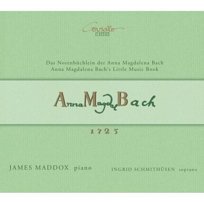 James Maddox; Ingrid Schmithusen: Anna Magdalena: Bach's Little Music Book