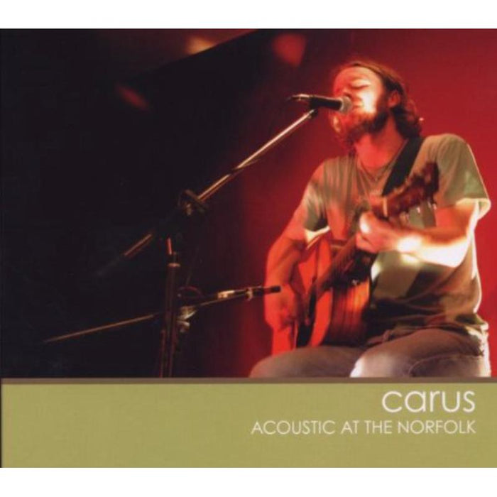 Carus: Acoustic At The Norfolk