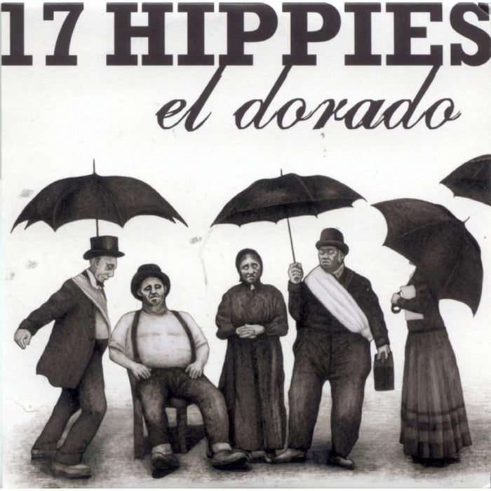 17 Hippies: El Dorado