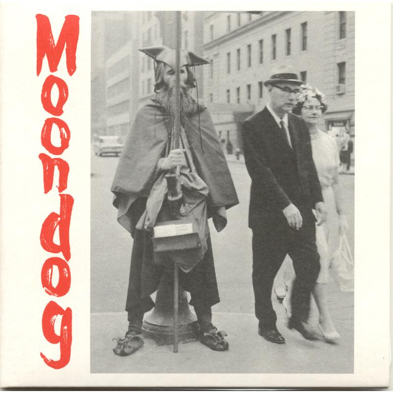 Moondog: Moondog: The Viking Of Sixth Avenue