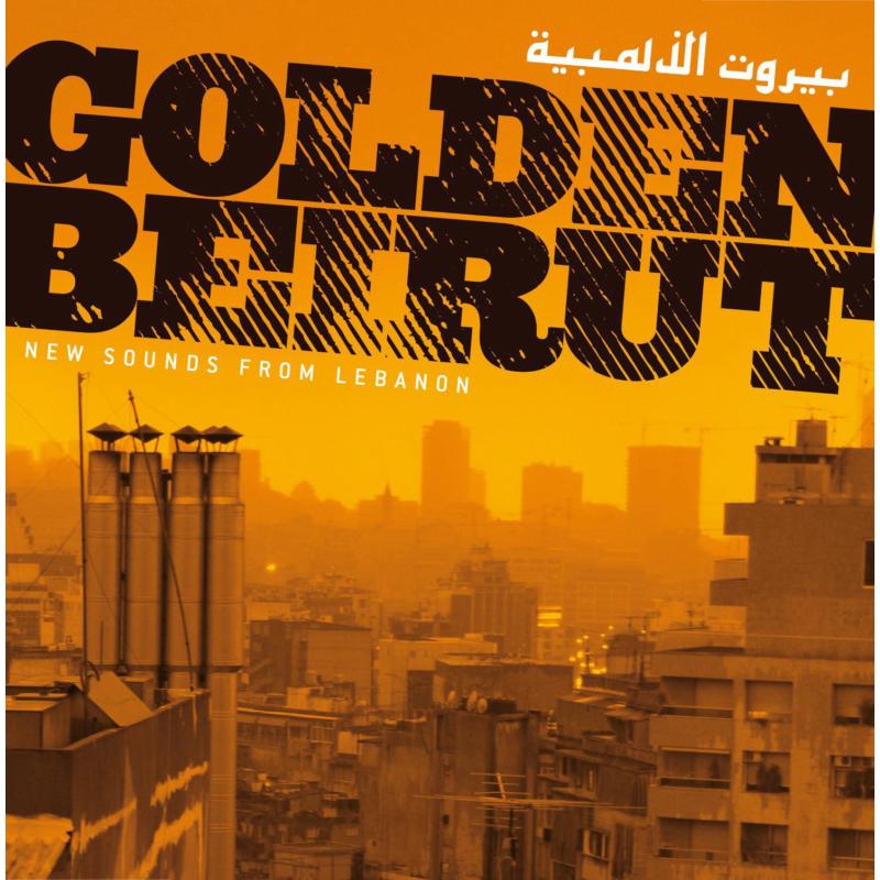 Various Artists: Golden Beirut: New Sounds From Lebanon