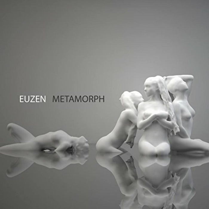 Euzen: Metamorph