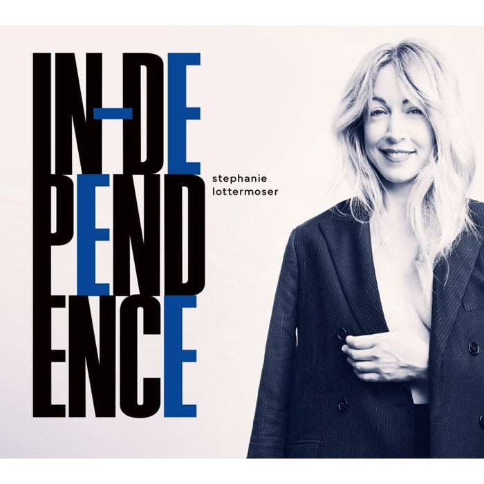 Stephanie Lottermoser: Independence