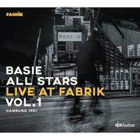Basie All Stars: Live At Fabrik Hamburg 1981