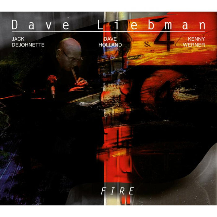 Dave Liebman: Fire