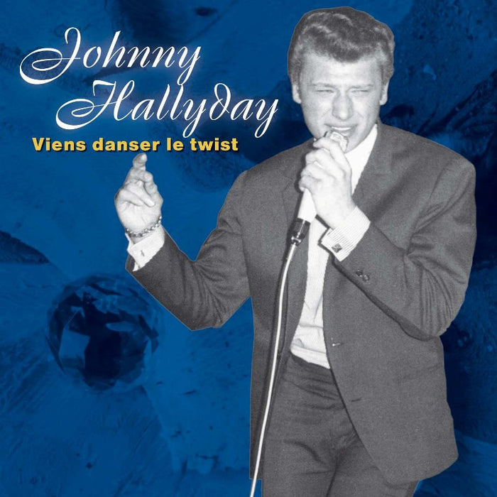 Johnny Hallyday: Viens Danser le Twist