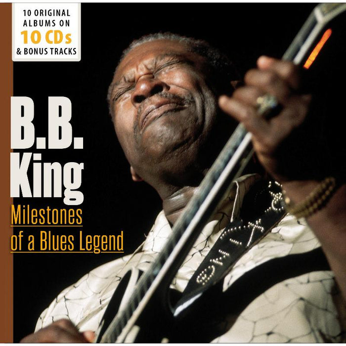 B.B. King: Milestones of a Blues Legend - 10 Original Albums