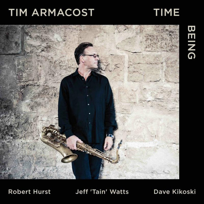 Tim Armacost Trio: Time Being