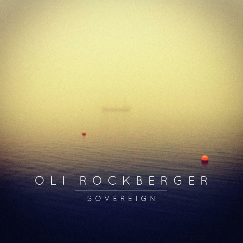 Oli Rockberger: Sovereign