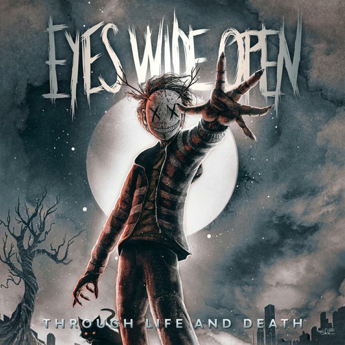 Eyes Wide Open: Through Life And Death