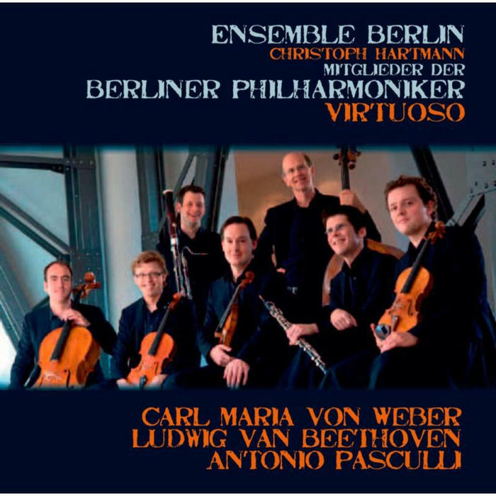 Ensemble Berlin & Christoph Hartmann: Weber, Pasculli & Beethoven