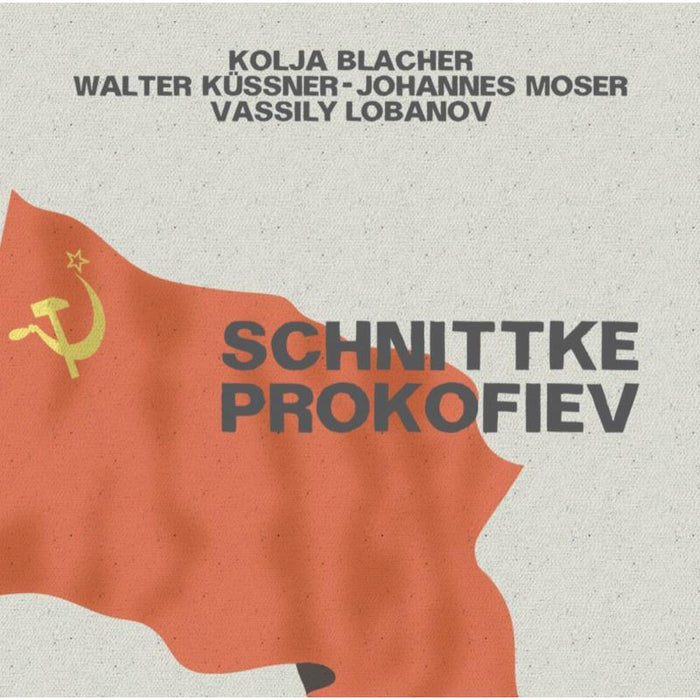 Kolja Blacher: Schnittke: String Trio; Prokofiev: 5 Melodies; Violin Sonata