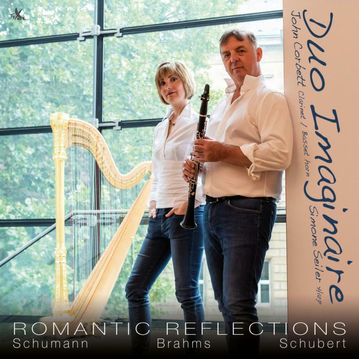 Duo Imaginaire: Romantic Reflections: Works By Schumann, Brahms & Schubert