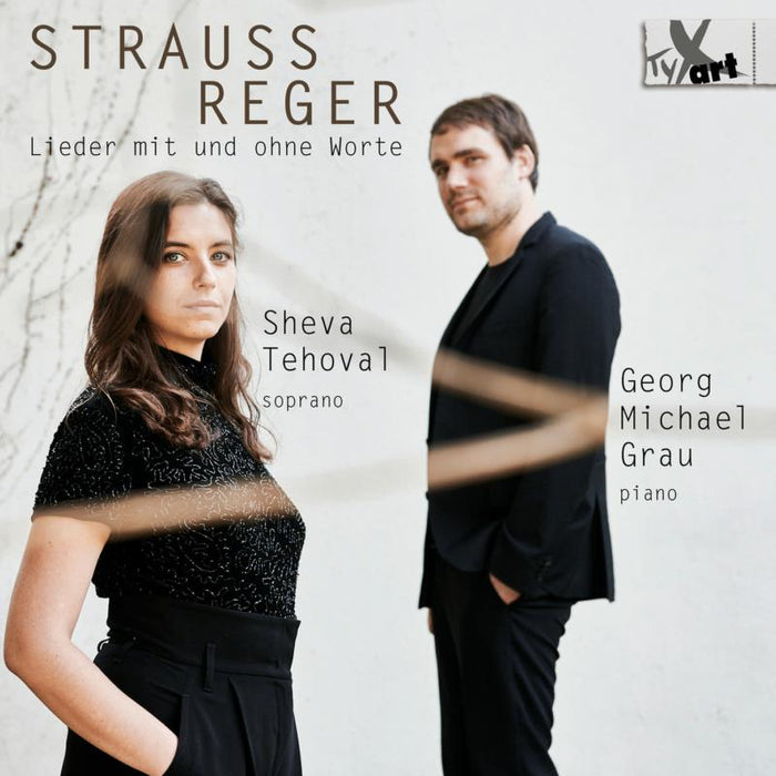 Sheva Tehoval; Georg Michael Grau: Straus/Reger: Lieder Mit Un Ohne Worte