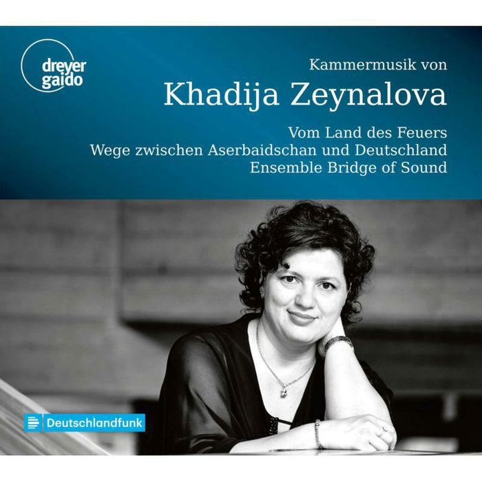 Khadija Zeynalova; Pavel Efremov; Cumhur Topak: Khadija Zeynalova: Chamber Music