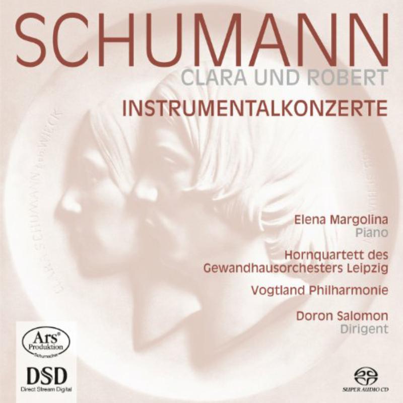 Margolina, Elena/+: Robert & Clara Schumann: Instrumentalkonzerte