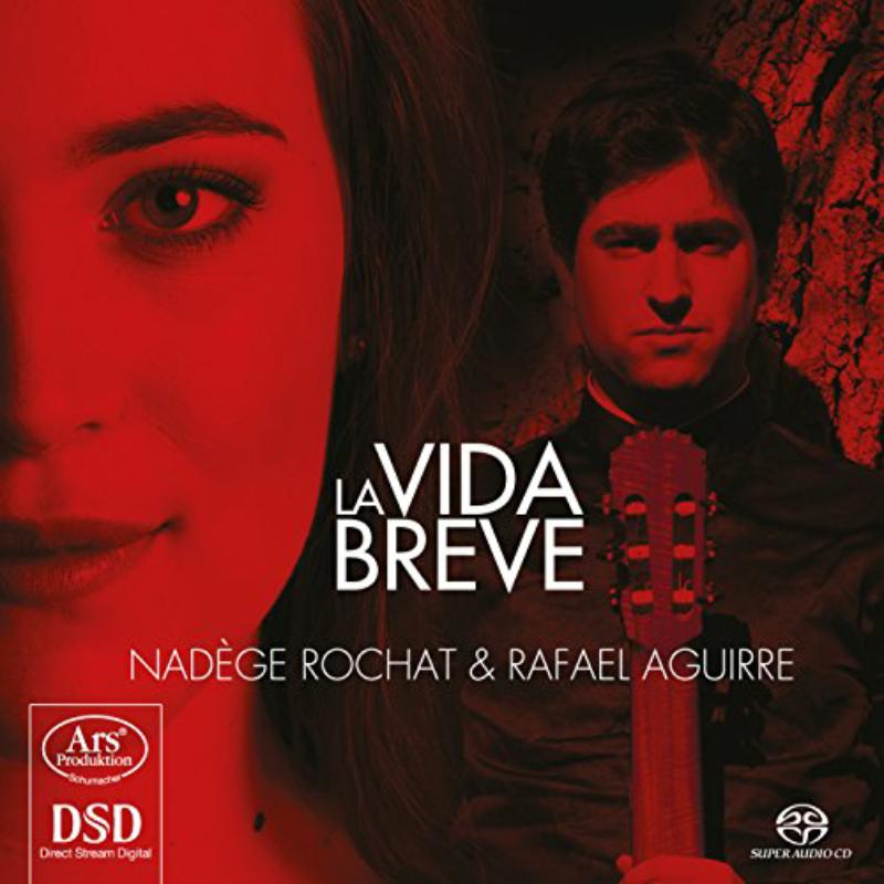 Rochat & Aguirre: La Vida Breve: Works For Cello & Guitar