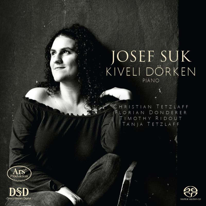 Kivelli Dorken; Christian & Tanja Tetzlaff: Josef Suk: Piano And Chamber Music