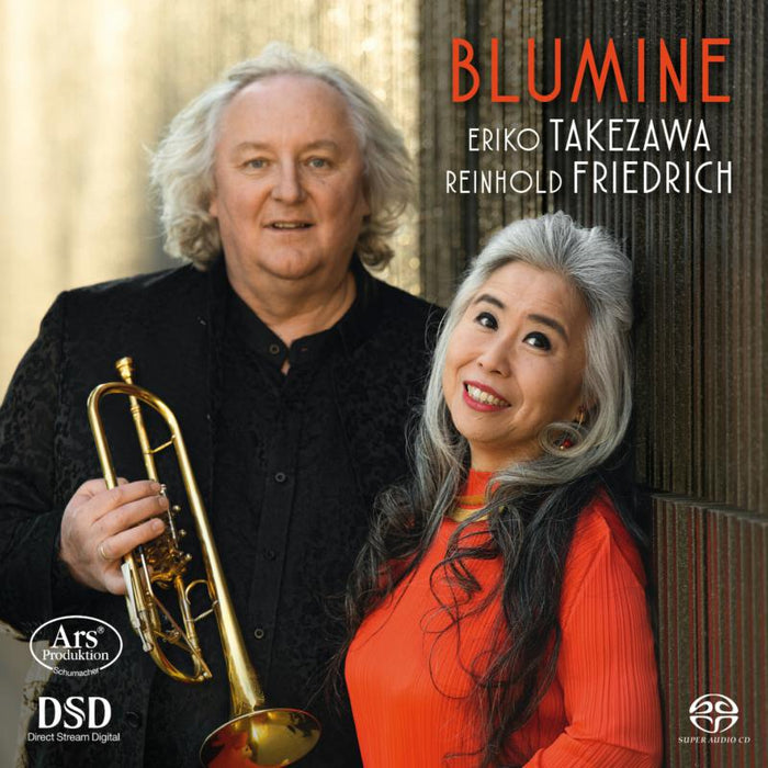 Eriko Takezawa; Reinhold Friedrich: Blumine: Works For Trumpet By Mahler, Strauss, Pilss