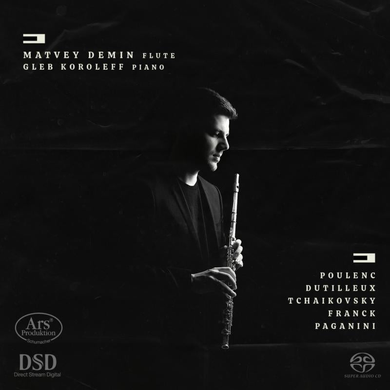 Matvey Demin; Gleb Koroleff: Poulenc/ Dutillieux /Tchaikovsky: Works For Flute