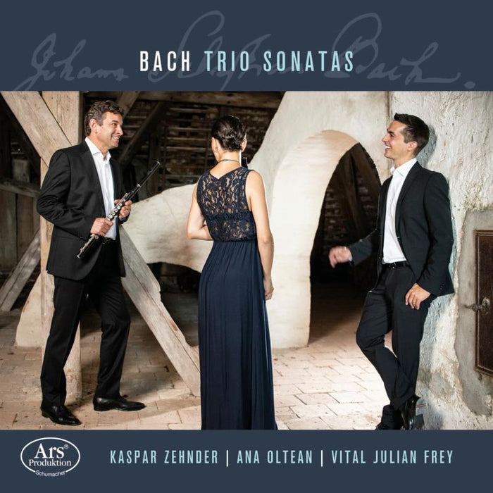 Kaspa Zehnder; Ana Oltean; Vital Julian Frey: Johann Sebastien Bach: Trio Sonatas