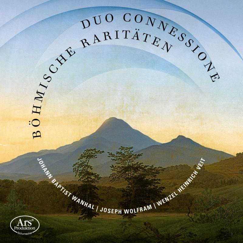 Duo Connessione: Bohemian Rarities - Works By Vanhal, Wolfram & Veit