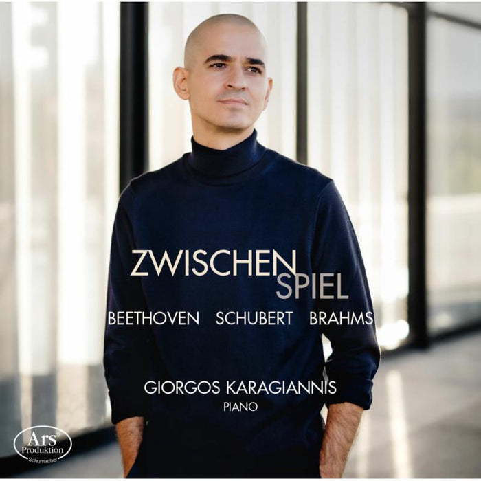 Giorgos Karagiannis: Zwischenspiel: Beethoven, Schubert, Brahms