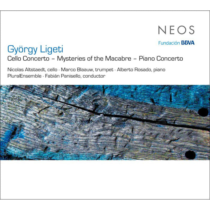 Nicolas Altstaedt / Marco Blaauw / Alberto Rosado /  PluralE: Gy?rgy Ligeti: Concerto for Cello and Orchestra / Mysteries of the Macabre / Concerto for Piano and Orchestra