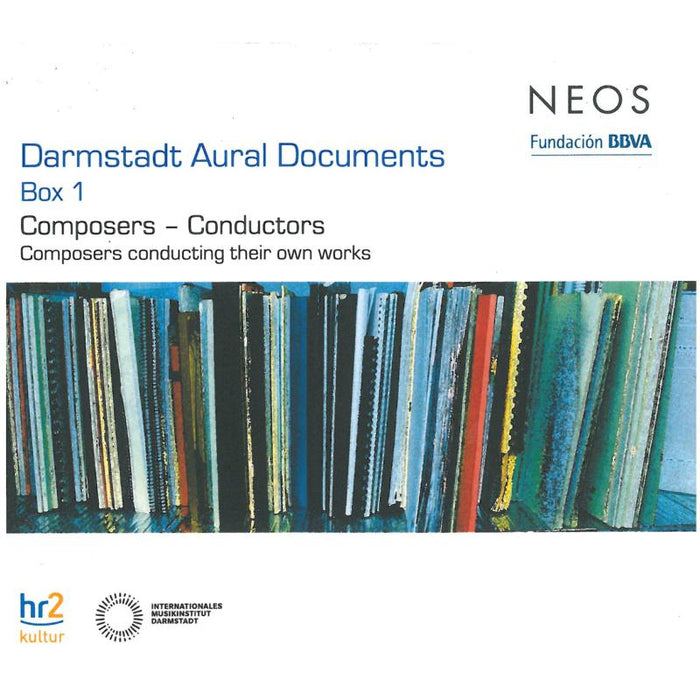 Various: Darmstadt Aural Documents 1 - Composers/Conductors