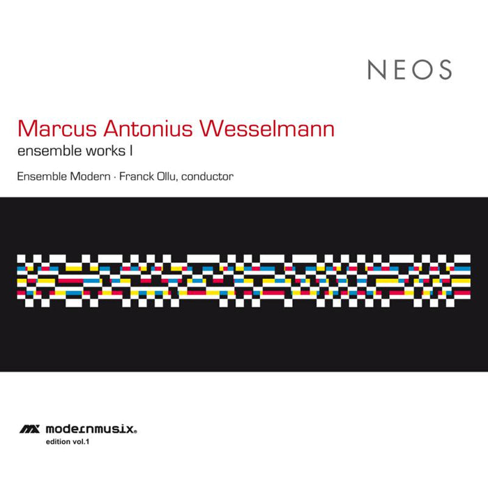 Ensemble Modern: Wesselmann: Ensemble works I