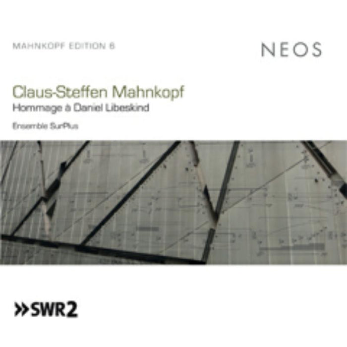 Ensemble SurPlus; Peter Veale: Claus-Steffen Mahnkopf Hommage ? Daniel Libeskind