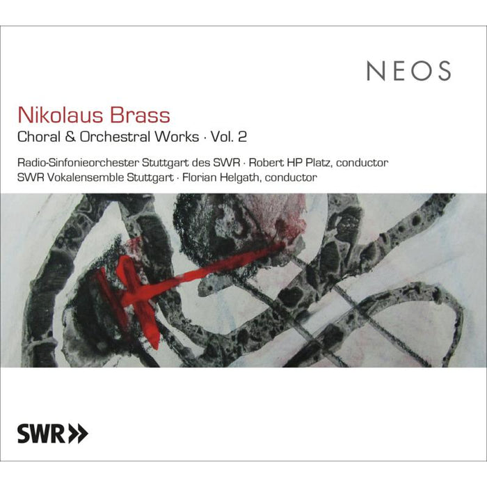 Nikolaus Brass: Choral & Orchestral Works Vol. 2