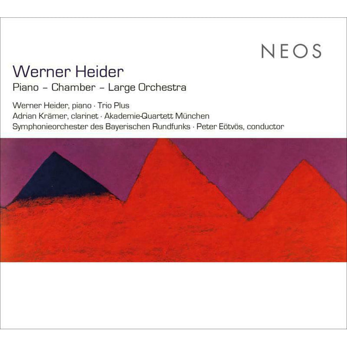 Werner Heider: Piano ? Chamber ? Large Orchestra