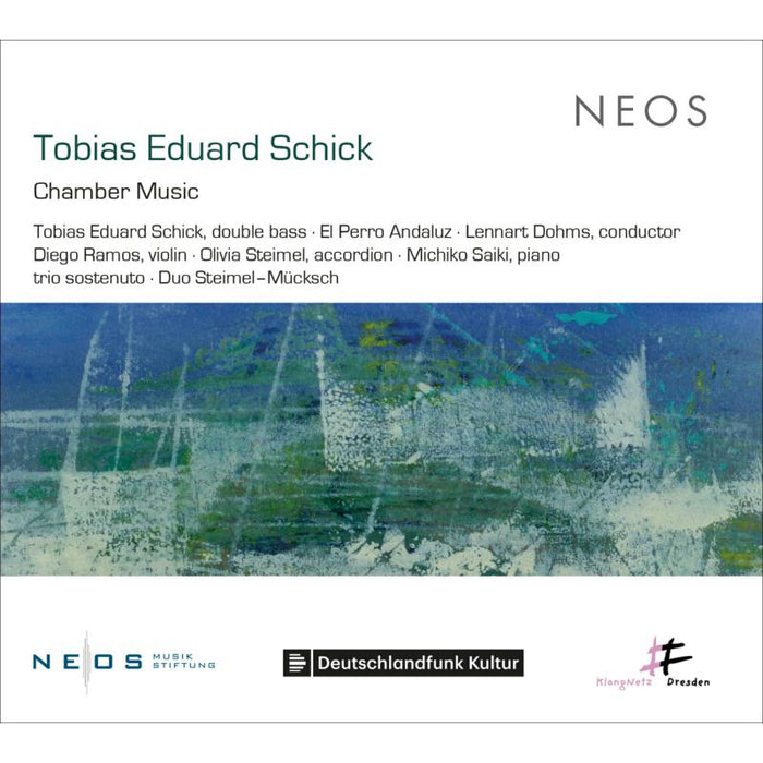 Tobias Eduard Schick, El Perro Andaluz & Lennart Dohms: Tobias Eduard Schick: Chamber Music