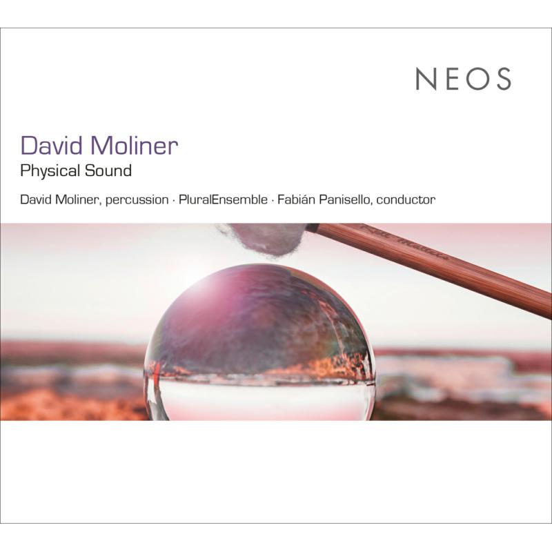 David Moliner: Physical Sound