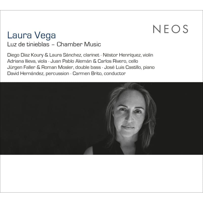 Laura Vega: Luz de tinieblas - Chamber Music