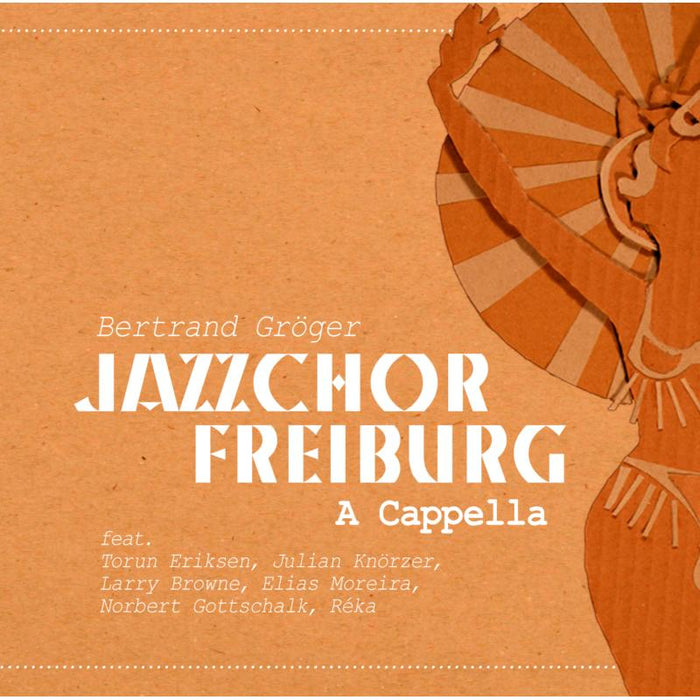 Jazzchor Freiburg: A Capella