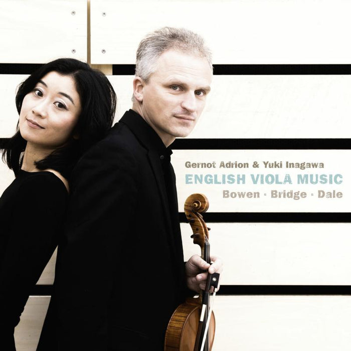 Gernot Adrion & Yuki Inagawa: English Viola Music: Bowen, Bridges, Dale