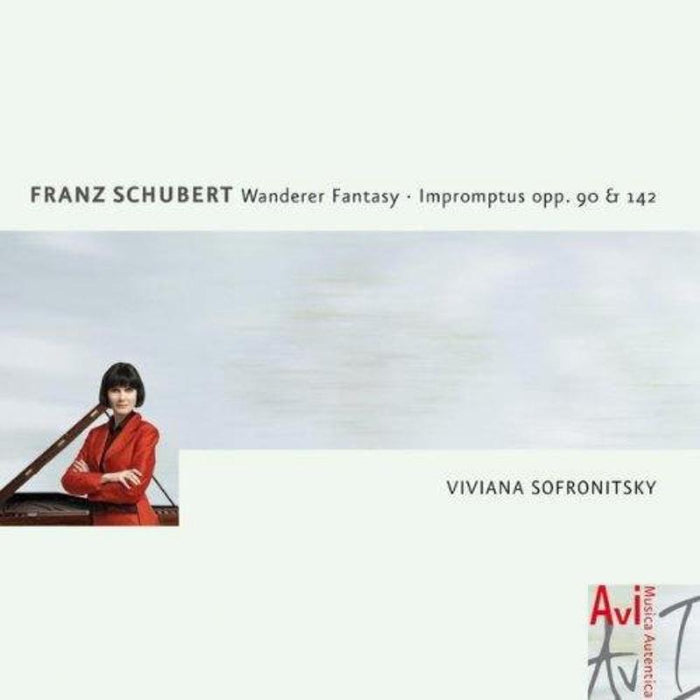 Viviana Sofronitsky: Schubert: Wanderer Fantasy