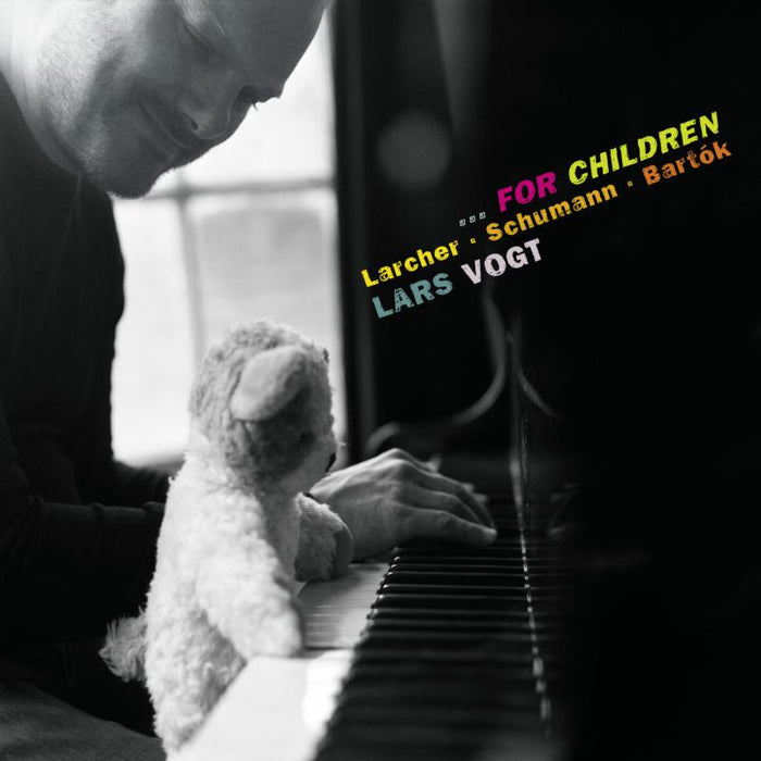 Lars Vogt: Larcher: For children