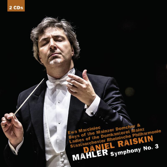 Daniel Raiskin: Mahler: Symphony No. 3