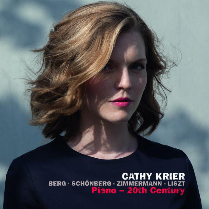 Cathy Krier: Berg, Schonberg, Zimmermann & Liszt