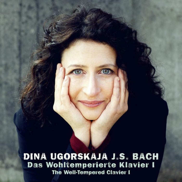Dina Ugorskaja: Bach: The Well-Tempered Clavier I (2CD)