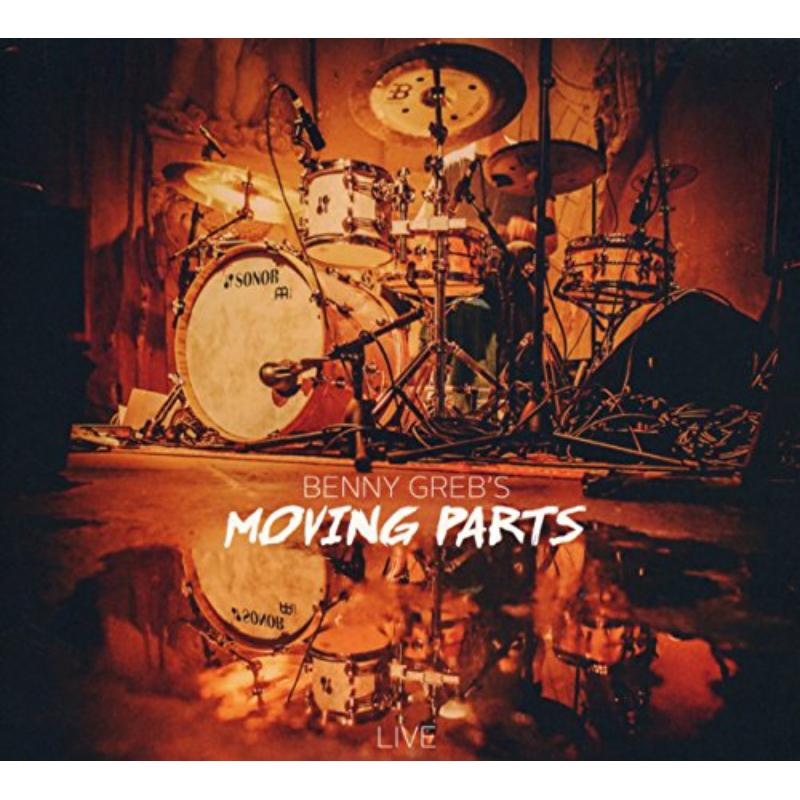 Benny Greb: Moving Parts Live
