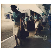 Nighthawks: 707