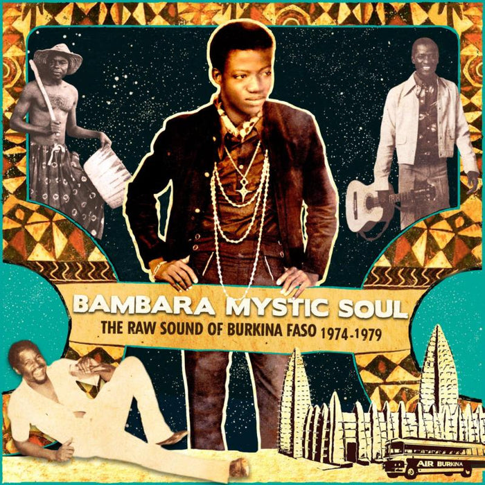 Various Artists: Bambara Mystic Soul - The Raw Sound Of Burkino Fasso