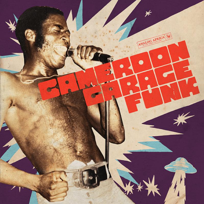 Various Artists: Cameroon Garage Funk