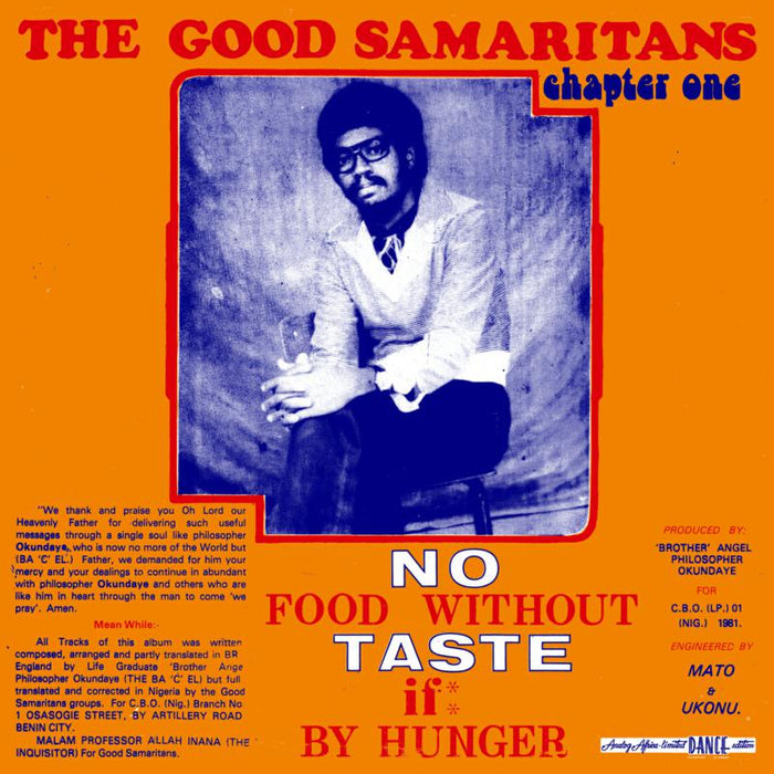 The Good Samaritans: No Food Without Taste If By Hunger